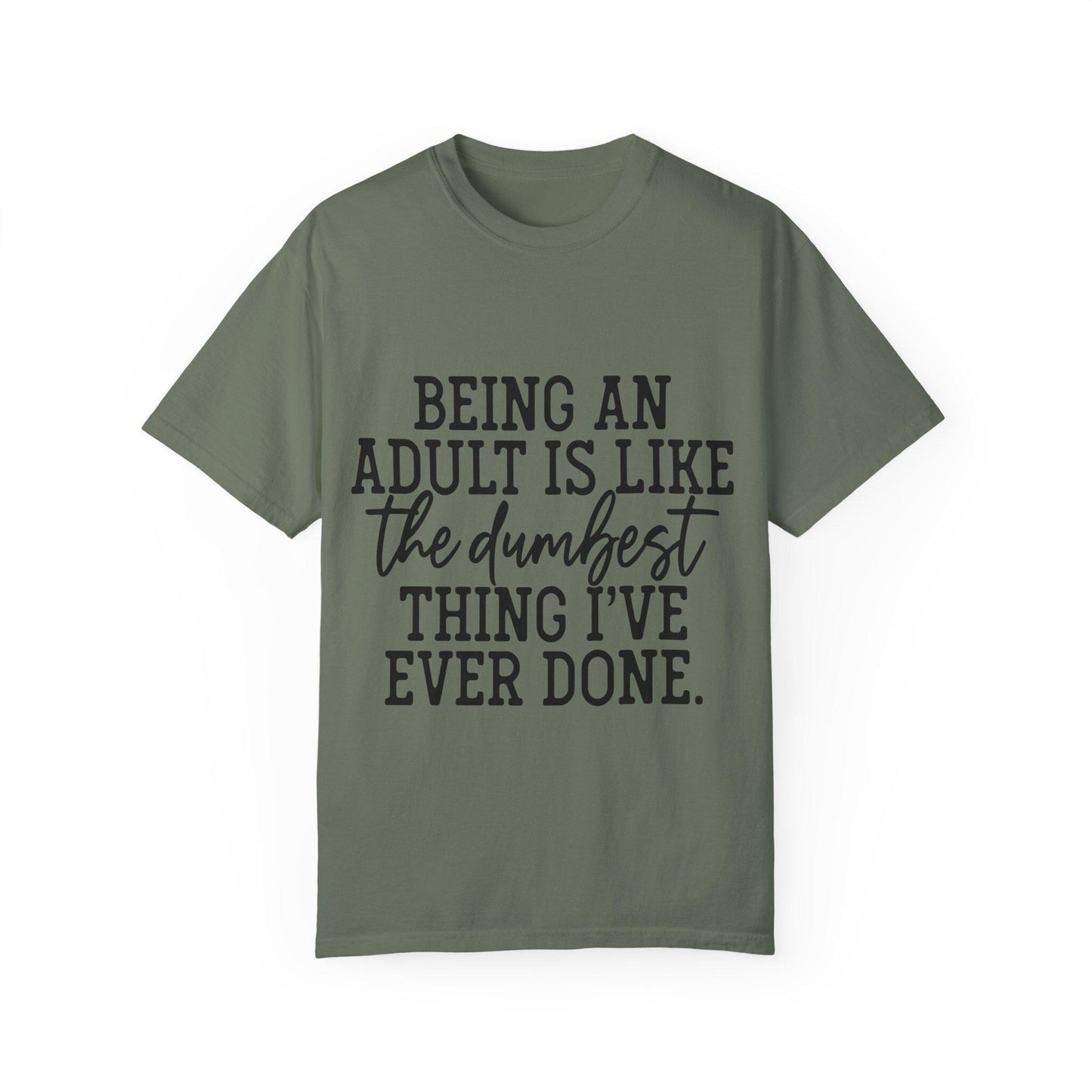 Funny Sarcasm Shirt Like Dumbest Thing I've Ever Done Adult Humor Gift for Friend Funny Quote Shirt Gift for Her Humor Tee, Trendy