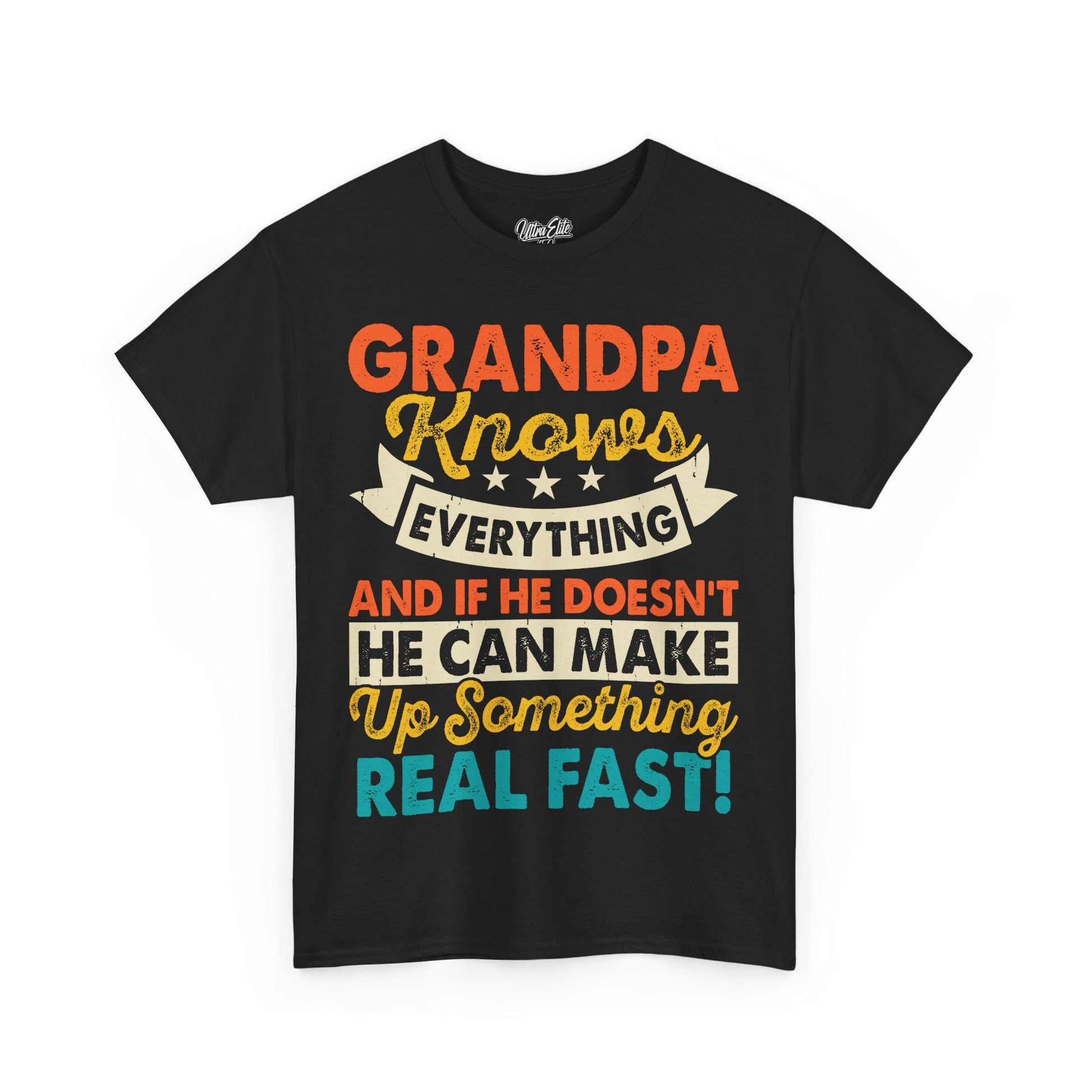 Grampa Knows Everything Tee Funny Dad Shirt Father’s Day Gift Husband Tee Front & Back Print Gift for Dad or Husband
