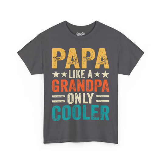 Papas are Cooler Tee Funny Dad Shirt Father’s Day Gift Husband Tee Front & Back Print Gift for Dad or Husband