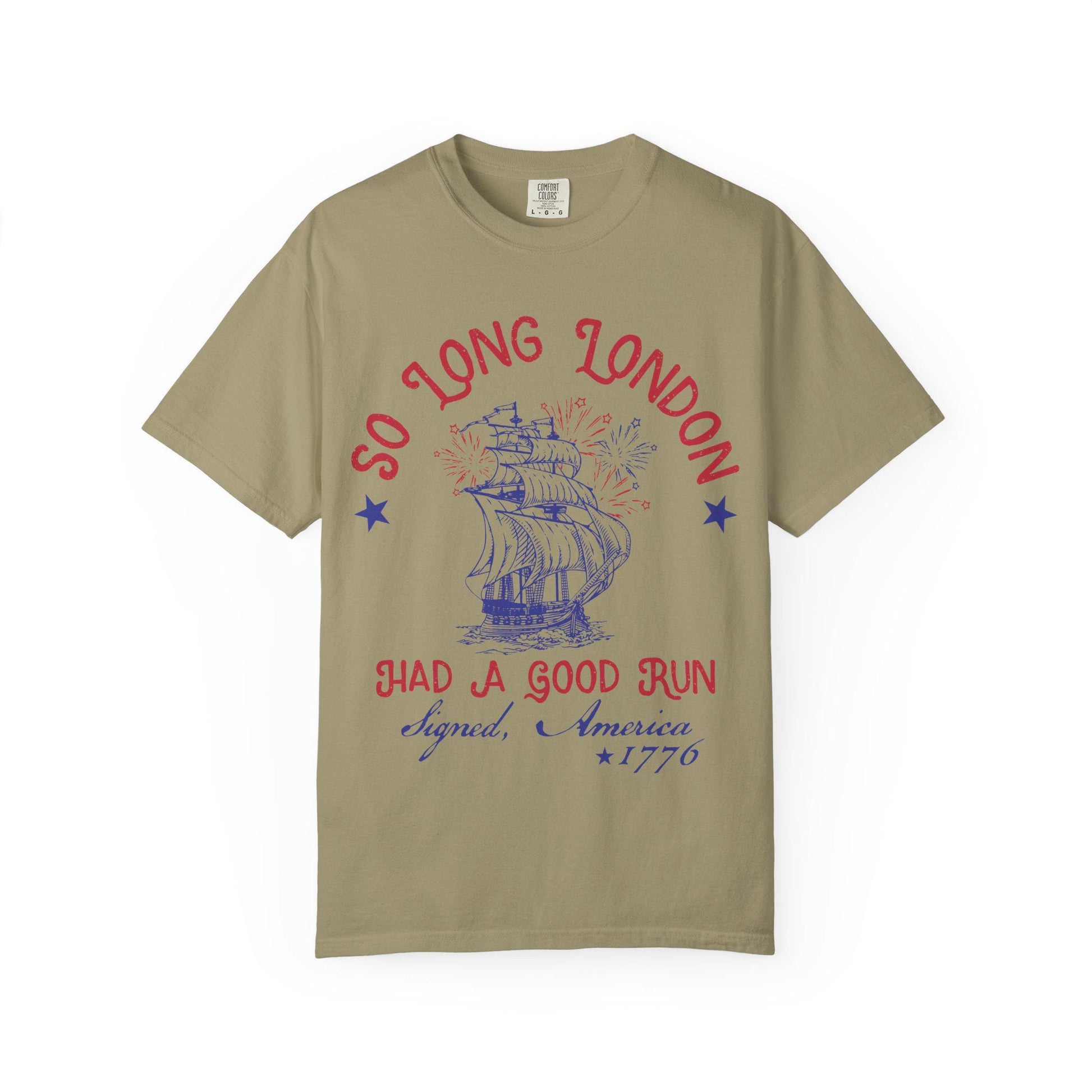 So Long London Fourth of July Comfort Colors Shirt: Patriotic Trendy Tee